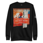 Unisex Premium Sweatshirt  Do Not Bend